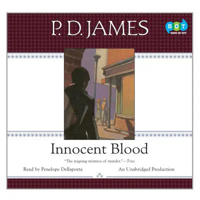 Innocent Blood Audibook, by P. D. James