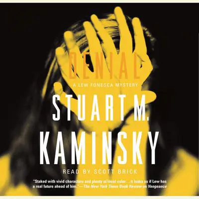Denial: A Lew Fonesca Novel Audibook, by Stuart M. Kaminsky