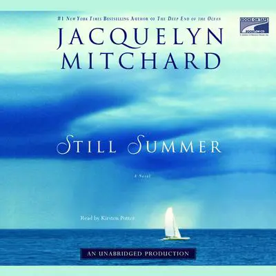 Still Summer Audibook, by Jacquelyn Mitchard