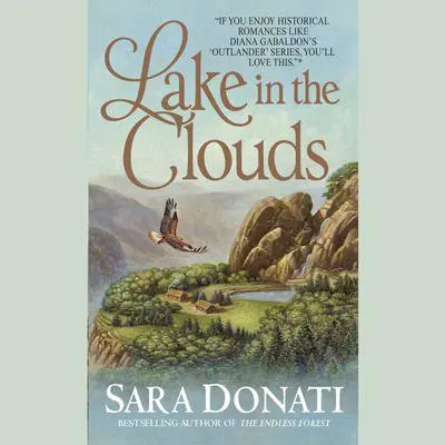 Lake in the Clouds Audibook, by Sara Donati