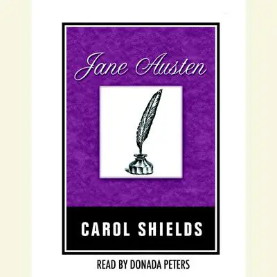 Jane Austen Audibook, by Carol Shields