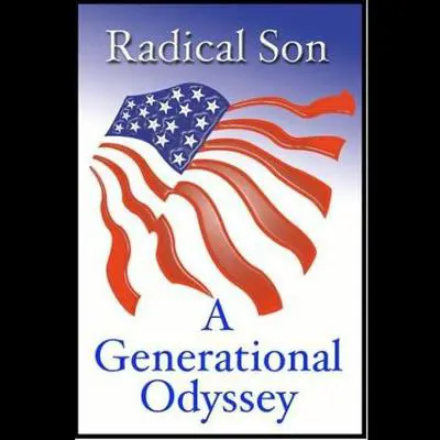 Radical Son: A Generational Odyssey Audibook, by David Horowitz