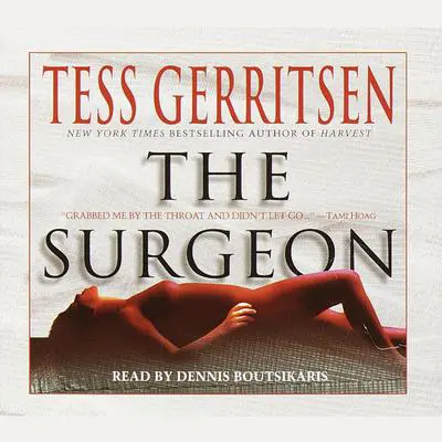 The Surgeon: A Rizzoli & Isles Novel Audibook, by Tess Gerritsen