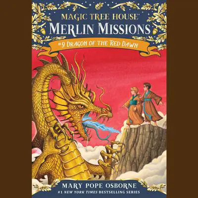 Dragon of the Red Dawn Audibook, by Mary Pope Osborne