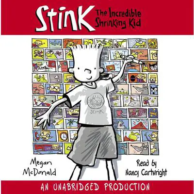 Stink: The Incredible Shrinking Kid Audibook, by Megan McDonald