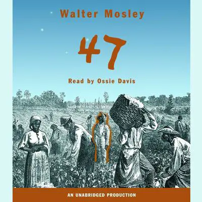 47 Audibook, by Walter Mosley