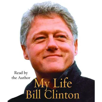 My Life (Part B) Audibook, by Bill Clinton