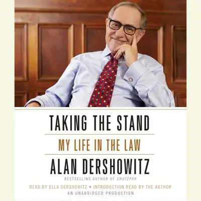 Taking the Stand: My Life in the Law Audibook, by Alan M. Dershowitz