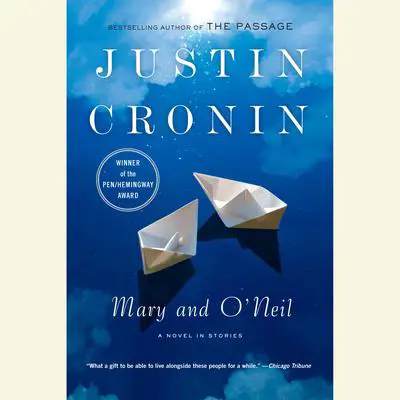 Mary and O'Neil Audibook, by Justin Cronin
