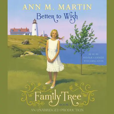 Family Tree #1 Audibook, by Ann M. Martin