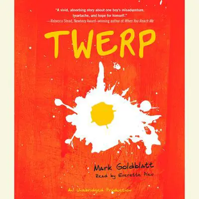Twerp Audibook, by Mark Goldblatt