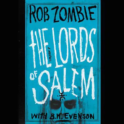 The Lords of Salem Audibook, by Rob Zombie