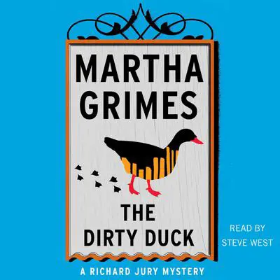 The Dirty Duck Audibook, by Martha Grimes