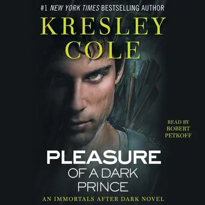 Pleasure of a Dark Prince Audibook, by Kresley Cole