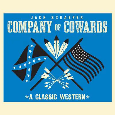 Company of Cowards Audibook, by Jack Schaefer