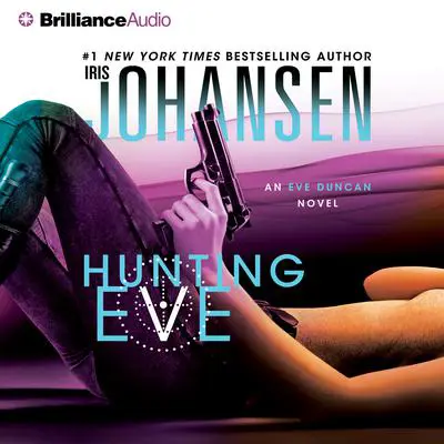 Hunting Eve Audibook, by Iris Johansen