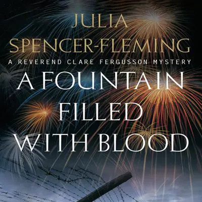 A Fountain Filled with Blood Audibook, by Julia Spencer-Fleming