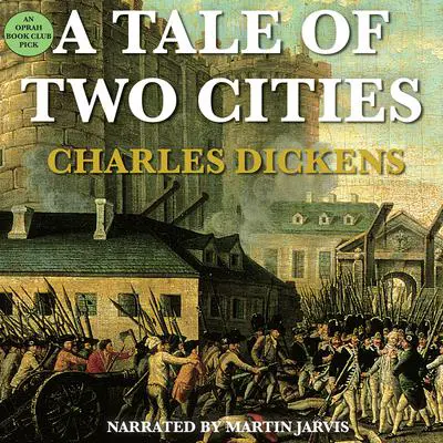 A Tale of Two Cities Audibook, by Charles Dickens