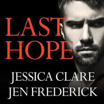 Last Hope Audibook, by Jessica Clare