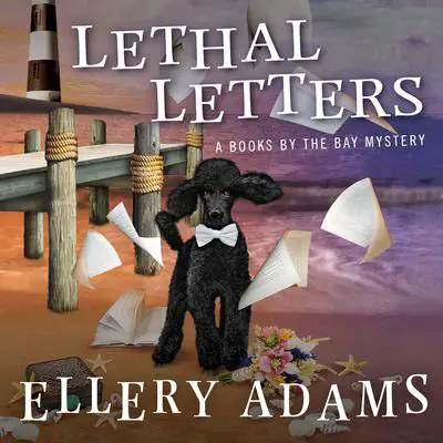 Lethal Letters Audibook, by Ellery Adams