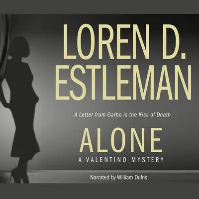 Alone Audibook, by Loren D. Estleman