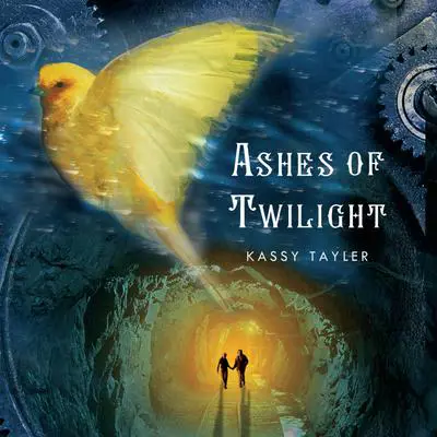 Ashes of Twilight Audibook, by Kassy Tayler