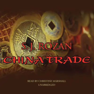 China Trade Audibook, by S. J. Rozan