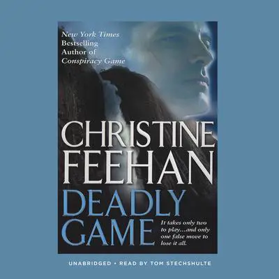 Deadly Game Audibook, by Christine Feehan