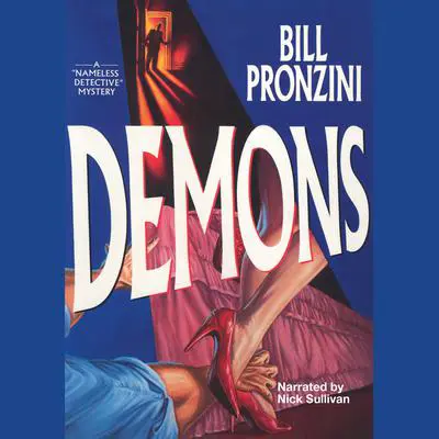 Demons: A Nameless Detective Mystery Audibook, by Bill Pronzini