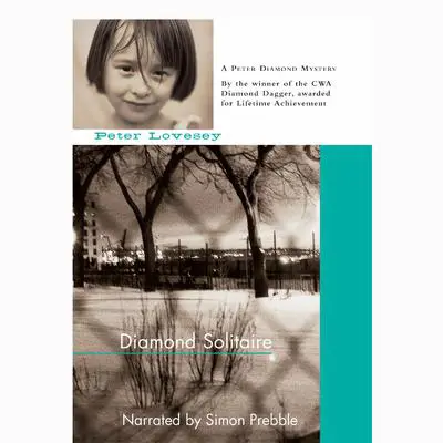 Diamond Solitaire Audibook, by Peter Lovesey