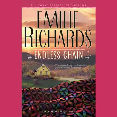 Endless Chain Audibook, by Emilie Richards