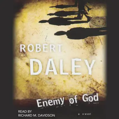 The Enemy of God Audibook, by Robert Daley