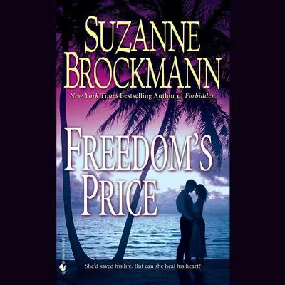 Freedom’s Price Audibook, by Suzanne Brockmann
