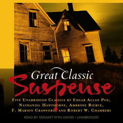 Great Classic Suspense: Five Unabridged Classics Audibook, by various authors