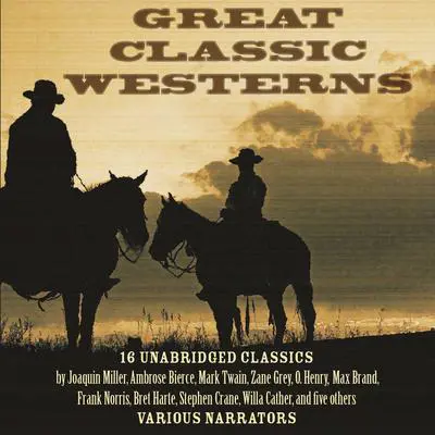 Great Classic Westerns Audibook, by Mark Twain