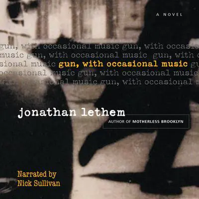 Gun, with Occasional Music Audibook, by Jonathan Lethem