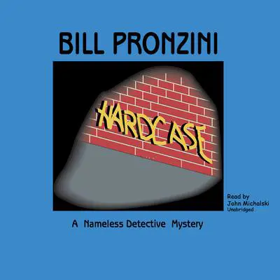 Hardcase Audibook, by Bill Pronzini