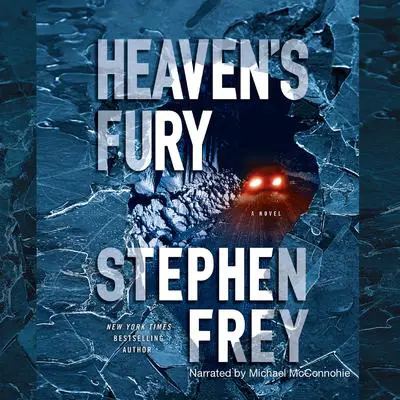 Heaven’s Fury: A Novel Audibook, by Stephen Frey