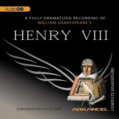Henry VIII Audibook, by William Shakespeare