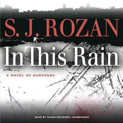 In This Rain Audibook, by S. J. Rozan