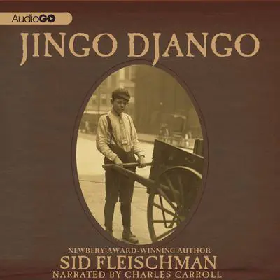 Jingo Django Audibook, by Sid Fleischman