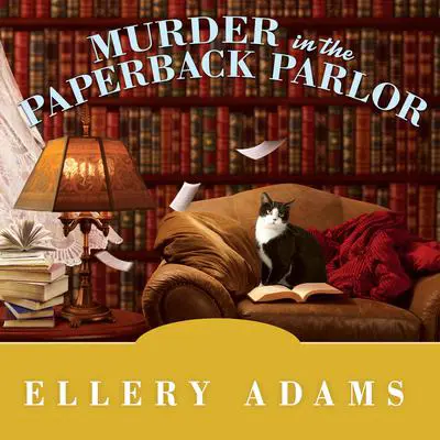 Murder in the Paperback Parlor Audibook, by Ellery Adams