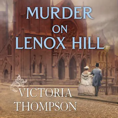 Murder on Lenox Hill Audibook, by Victoria Thompson