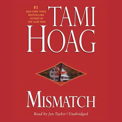 Mismatch Audibook, by Tami Hoag