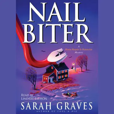 Nail Biter Audibook, by Sarah Graves