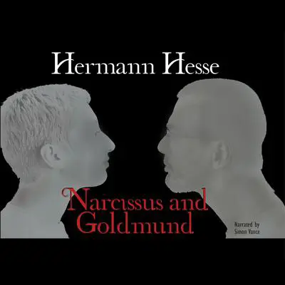 Narcissus and Goldmund Audibook, by Hermann Hesse