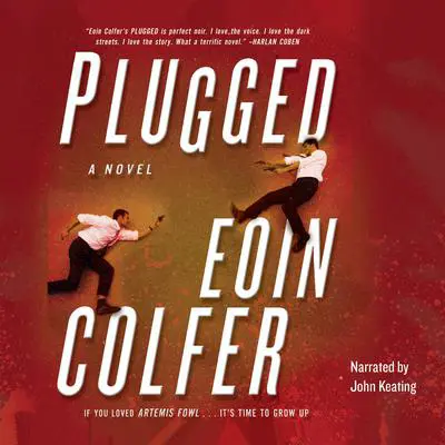 Plugged Audibook, by Eoin Colfer