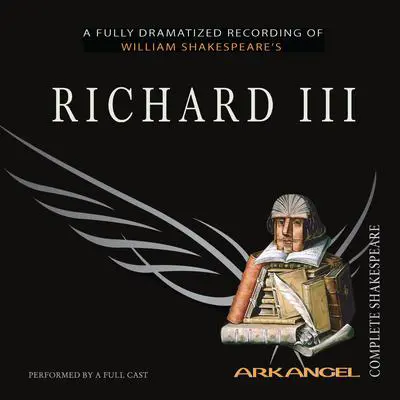 Richard III Audibook, by William Shakespeare