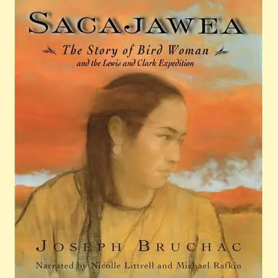 Sacajawea Audibook, by Joseph Bruchac