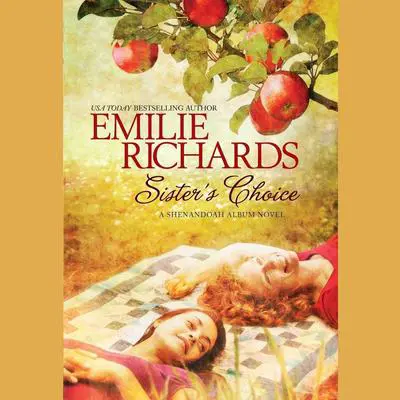 Sister’s Choice Audibook, by Emilie Richards